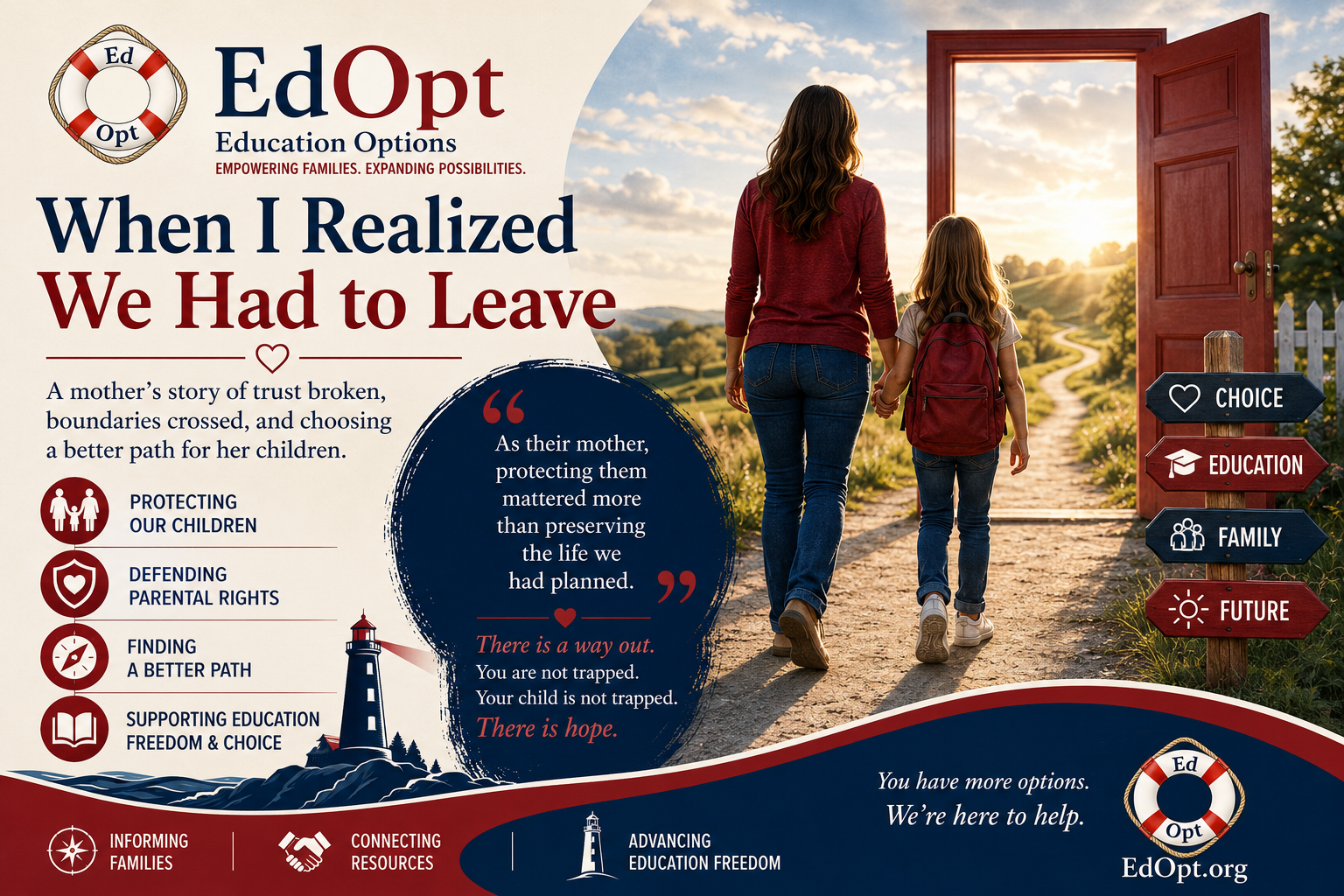 Illustration of a mother and daughter walking toward a brighter future, with EdOpt branding and the headline When I Realized We Had to Leave, symbolizing hope, educational choice, and parental empowerment.